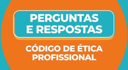 codigo_de_etica_perguntas_e_respostas_selo